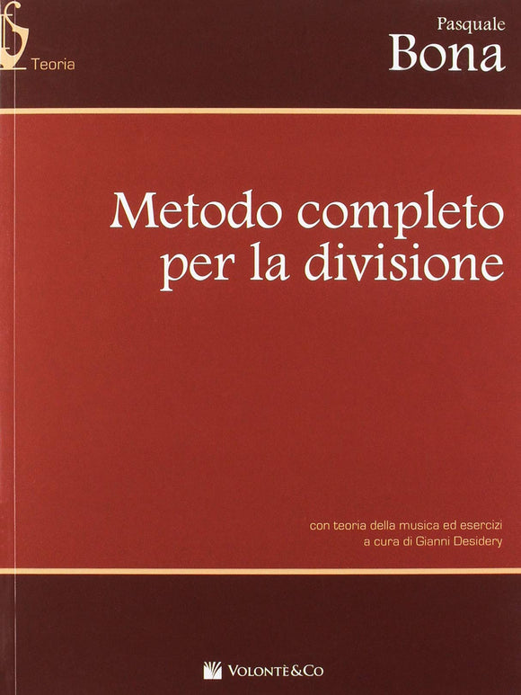 METODO COMPLETO PER DIVISIONE -Revisione Gianni Desidery