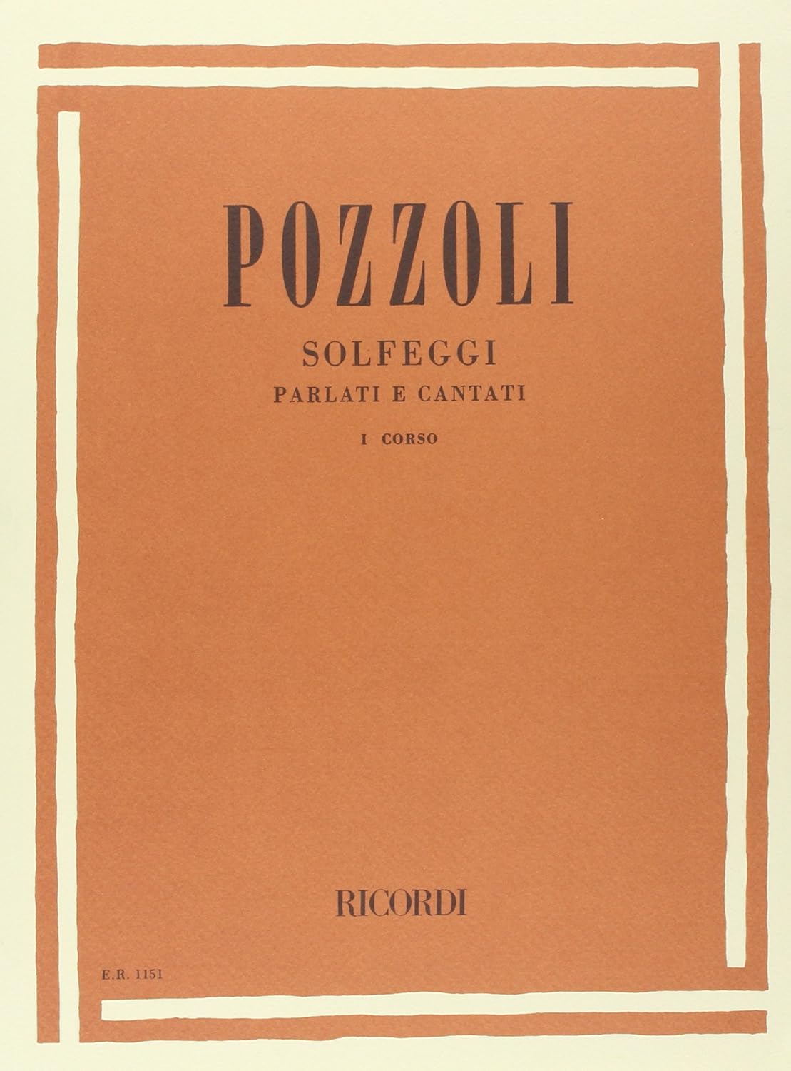 Solfeggi parlati e cantati (I corso) - Ettore pozzoli