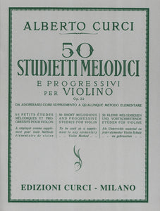 50 Studietti Melodici e Progressivi Op 22 - Alberto Curci